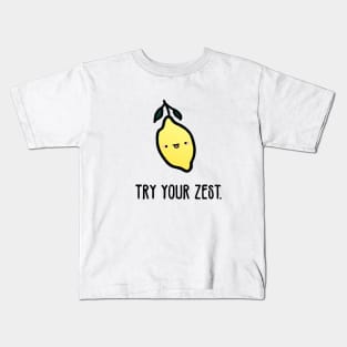 Try Your Zest Kids T-Shirt